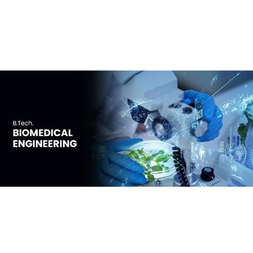B. Tech In Biomedical Engineering